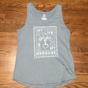 My Life is My Message Tank